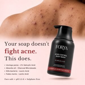 Forya Acne Control Body Wash with Salicylic Acid & Charcoal – 250ml
